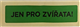 Sam.Jen pro zvir.50x12mm IV/10